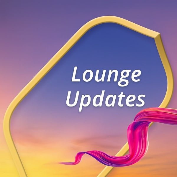 Lounge Updates